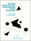 Contest Solos For The Intermediate Snare Drummer