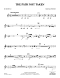 The Path Not Taken - Bb Trumpet 2