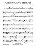 Valley Montage and Celebration - Eb Alto Saxophone 1