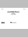 Crosstown Traffic - Full Score