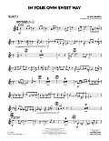 In Your Own Sweet Way (arr. John Wasson) - Trumpet 3