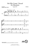 She'll Be Comin' Around The Mountain (arr. Michael John Trotta)