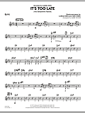 It's Too Late (Alto Saxophone Feature) - Guitar