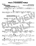 What a Wonderful World (arr. Rick Stitzel) - Trombone 1