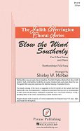 Blow The Wind Southerly