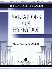 Variations on Hyfrydol (arr. Diane Bish) 