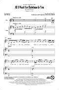 All I Want For Christmas Is You (arr. Mac Huff)