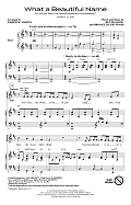 What A Beautiful Name (arr. Joseph M. Martin)