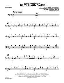 Shut Up and Dance - Trombone 1 