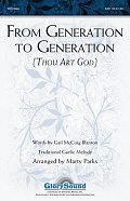 From Generation To Generation (Thou Art God)