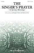 The Singer's Prayer (arr. Douglas Nolan)