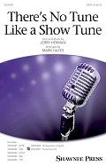 There's No Tune Like a Show Tune (arr. Mark Hayes) - Drums
