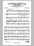 The Princess And The Frog (Choral Medley)