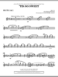 'Tis So Sweet - Flute 1 & 2