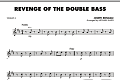 Revenge of the Double Bass - Violin 1