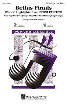 Bellas Finals (Choral Highlights from Pitch Perfect)(arr. Mark Brymer) 