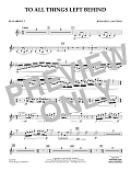 To All Things Left Behind - Bb Clarinet 2