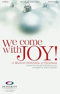 We Come With Joy Orchestration - Bb Tenor Sax/Bar. TC (Trb 1,2)
