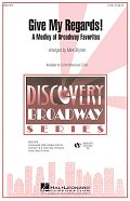 Give My Regards! A Medley Of Broadway Favorites - Drums
