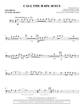 Call the Baby Jesus (New Edition) - Trombone