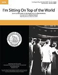 I'm Sitting On Top Of The World (arr. Boston Consort)