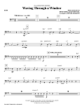 Waving Through a Window - Bass