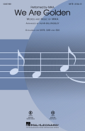 We Are Golden (arr. Alan Billingsley)
