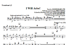 I Will Arise! - Trombone 1, 2 