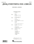 (Risk) Everything for a Dream - Conductor Score (Full Score)