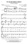 We Remember Christ (A Hymn For Communion)