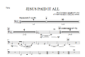 Jesus Paid It All - Tuba