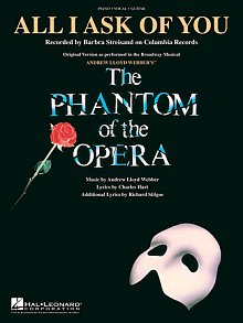 All I Ask Of You (from The Phantom Of The Opera) 
