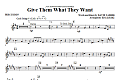 Give Them What They Want - Percussion