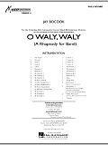 O Waly Waly (A Rhapsody For Band) - Conductor Score (Full Score)