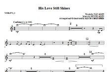 His Love Still Shines - Violin 1, 2 