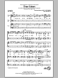 True Colors (arr. Mac Huff)