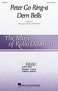 Peter Go Ring-A Dem Bells (arr. Rollo Dilworth)