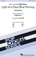 Light Of A Clear Blue Morning (arr. Mac Huff)
