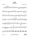 LOL (Laugh Out Loud) - Trombone 1