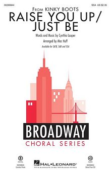 Raise You Up/Just Be (from Kinky Boots) (arr. Mac Huff) 