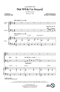Not While I'm Around (from Sweeney Todd) (arr. Mark Brymer)