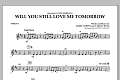 Will You Still Love Me Tomorrow - Violin 1