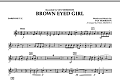 Brown Eyed Girl - Baritone T.C.