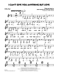 I Can't Give You Anything But Love (Key: B-flat) - Vocal Solo