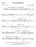 Come, Worship God - Trombone 3/Tuba