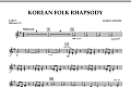 Korean Folk Rhapsody - Pt.5 - Baritone T.C.
