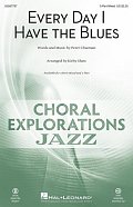 Every Day I Have the Blues (arr. Kirby Shaw) - Drums