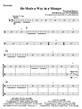 He Made A Way In A Manger - Percussion 1 & 2