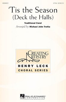 'Tis The Season (Deck The Halls) (arr. Michael John Trotta) 