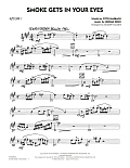 Smoke Gets In Your Eyes (arr. Roger Holmes) - Alto Sax 1